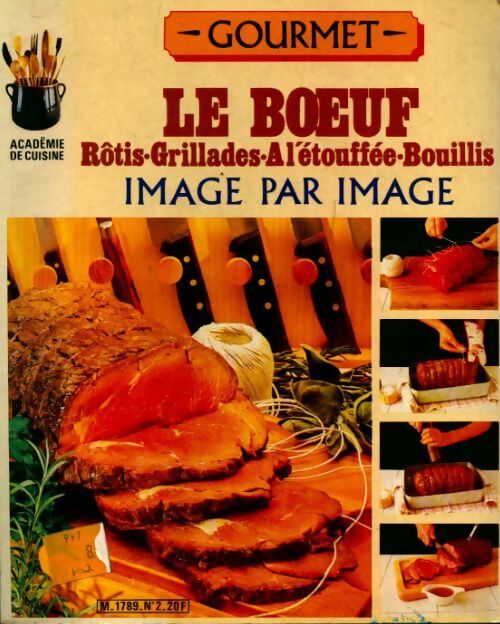 Livrenpoche : Le boeuf. Rotis, grillades, à l'étouffée, bouillis - Collectif - Livre