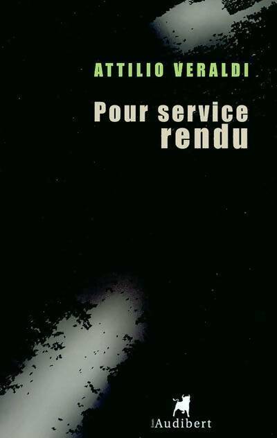 Livrenpoche : Pour service rendu - Attilio Veraldi - Livre