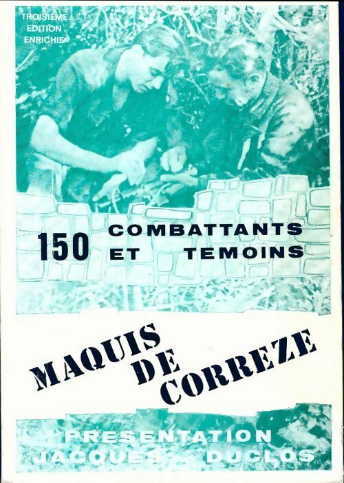 Livrenpoche : Maquis de Corrèze - Jacques Duclos - Livre
