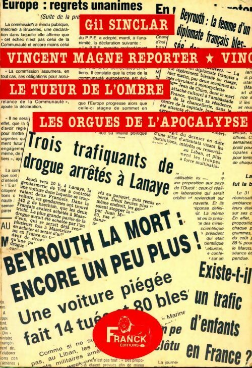Livrenpoche : VIncent Magné reporter Tome I :  Le tueur de l' ombre / les orgues de l' Apocalypse - Gil Sinclar - Livre