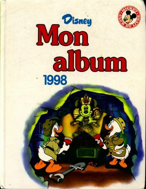 Livrenpoche : Mon album 1998 - Disney - Livre