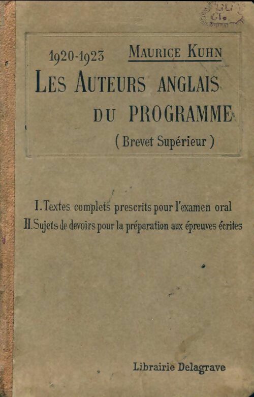 Les auteurs anglais du programme (brevet supérieur) - Maurice Kuhn -  Delagrave poche - Livre