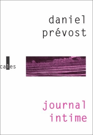 Livrenpoche : Journal intime - Daniel Prévost - Livre
