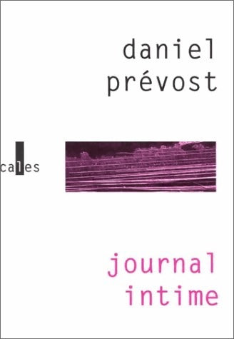Journal intime - Daniel Prévost -  Verticales GF - Livre