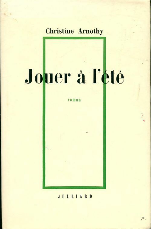 Livrenpoche : Jouer à l'été - Christine Arnothy - Livre