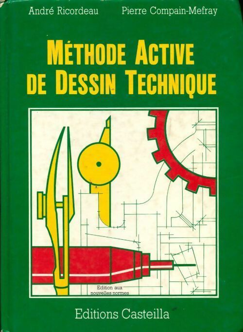 Livrenpoche : Méthode active de dessin technique - André Ricordeau - Livre