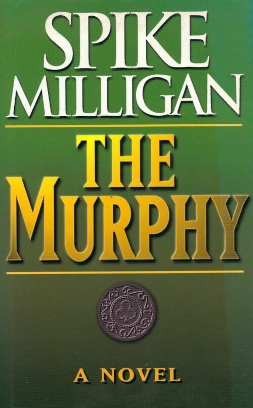 Livrenpoche : The murphy - Spike Milligan - Livre