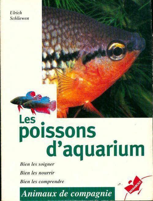 Les poissons d'aquarium - Ulrich Schliewen -  Animaux de compagnie - Livre