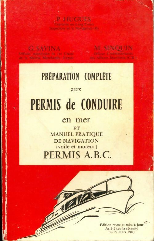 Livrenpoche : Préparation complète au permis de conduire en mer - M. Sinquin, G. Savina - Livre