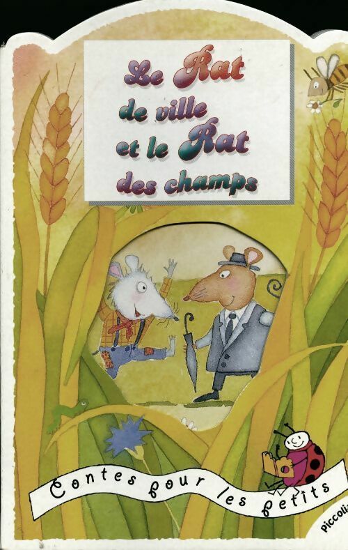 Livrenpoche : Le rat des villes et le rat des champs - Tony Wolf - Livre