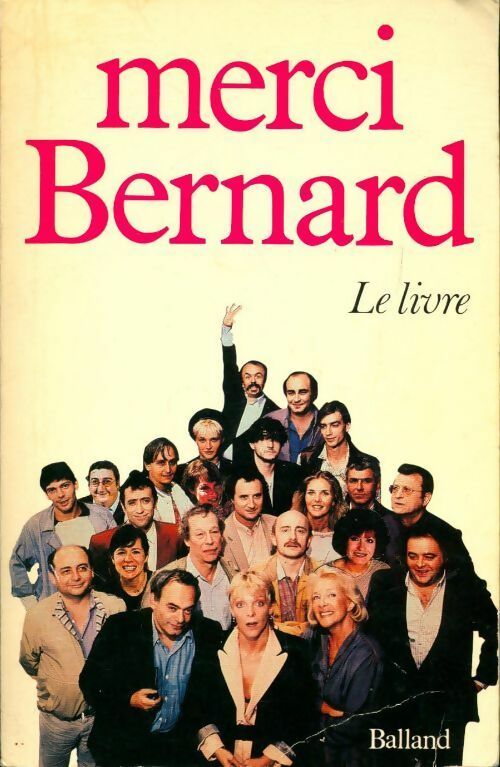 Livrenpoche : Merci Bernard - Collectif - Livre