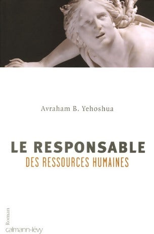 Livrenpoche : Le responsable des ressources humaines - Avraham B. Yehoshua - Livre