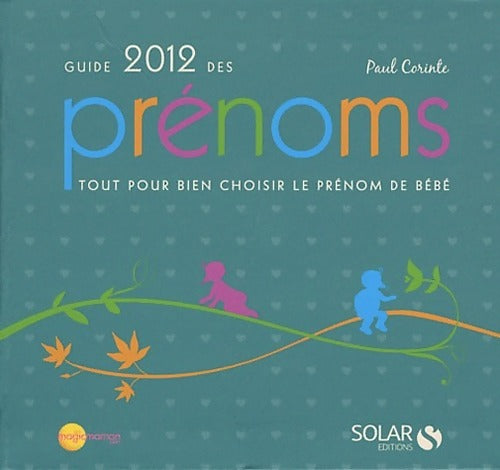 Livrenpoche : Guide des prénoms 2012 - Paul Corinte - Livre