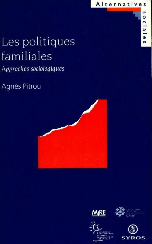 Les politiques familiales - Agnès Pitrou -  Alternatives sociales - Livre