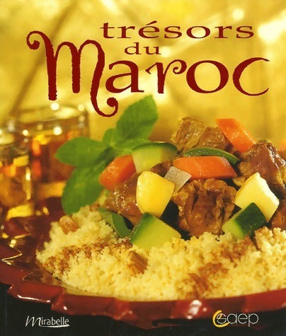 Livrenpoche : Trésors du Maroc - Johanna Lucchini - Livre