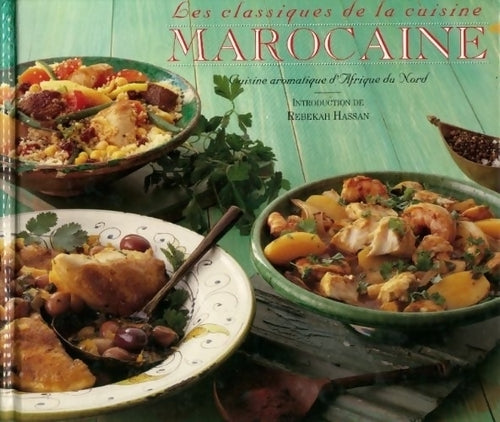 Livrenpoche : Cuisine aromatique d'Afrique du nord - Hassan Rebekah - Livre