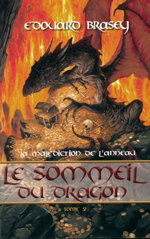 Livrenpoche : La malédiction de l'anneau Tome II : Le sommeil du dragon - Edouard Brasey - Livre