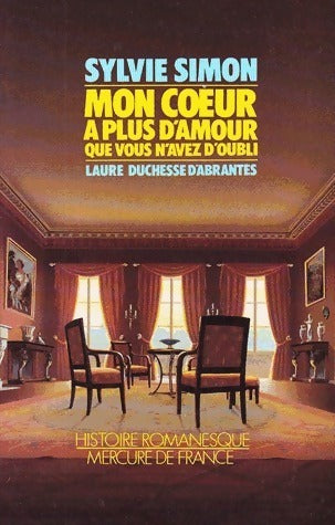 Livrenpoche : Mon coeur a plus d'amour que vous n'avez d'oubli - Sylvie Simon - Livre