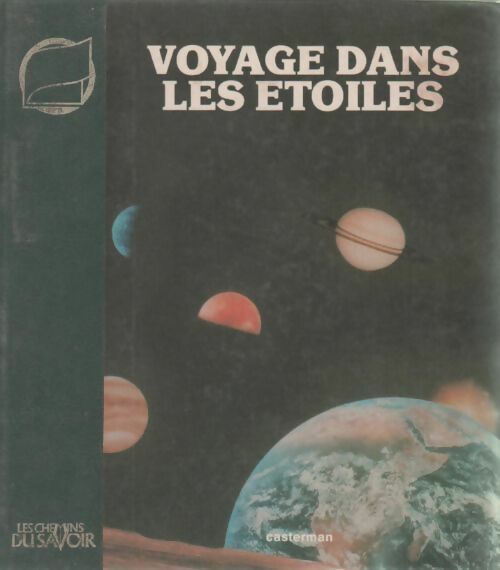 Livrenpoche : Voyage dans les étoiles - Luis Gasca - Livre