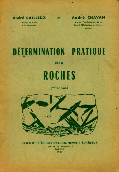 Livrenpoche : Détermination pratique des roches - André Chavan - Livre