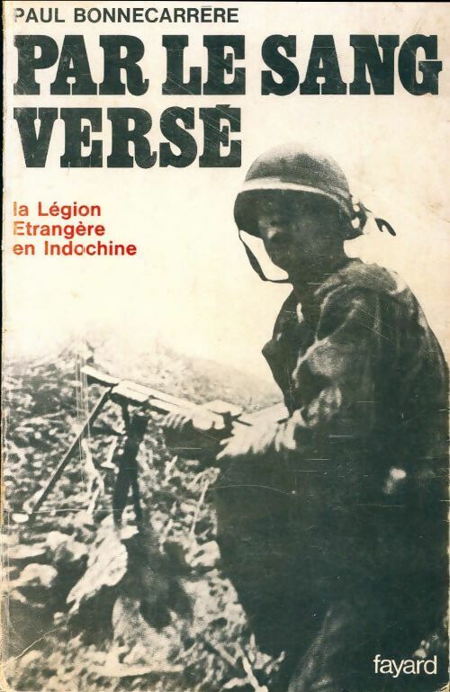 Livrenpoche : Par le sang versé - Bonnecarrere-P - Livre