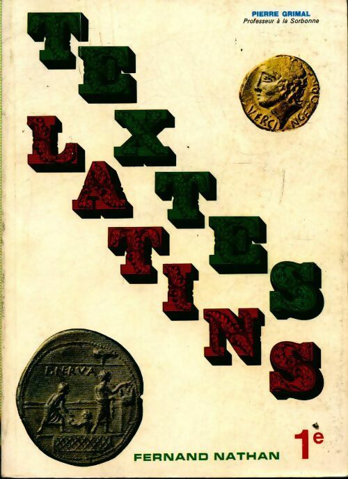 Livrenpoche : Textes latins Prermière - Pierre Grimal - Livre