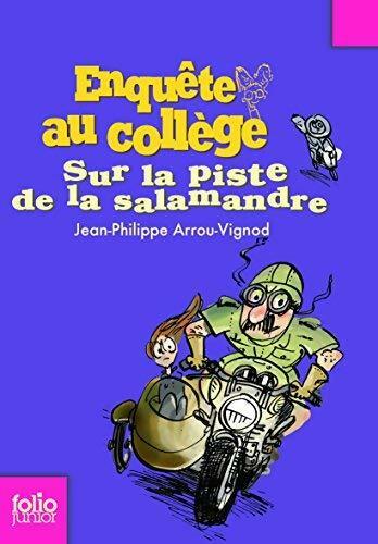 Livrenpoche : Sur la piste de la Salamandre - Jean-Philippe Arrou-Vignod - Livre