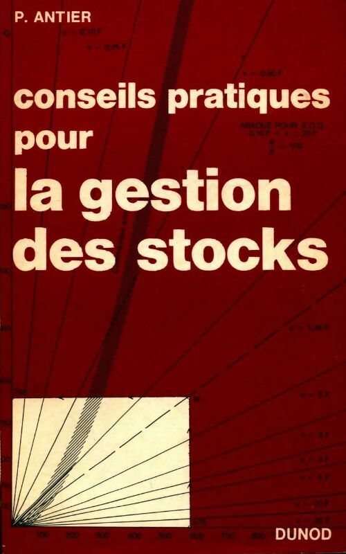 Livrenpoche : Conseil pratique pour la gestion des stocks - P. Antier - Livre