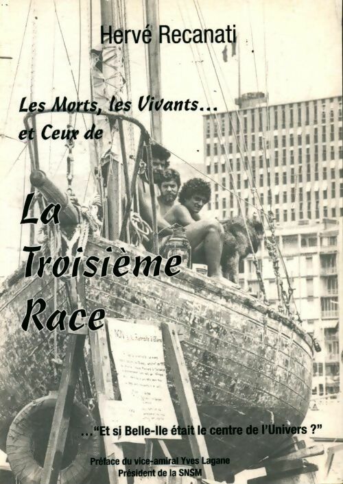 Livrenpoche : Les morts, les vivants et ceux de la troisième race - Hervé Recanati - Livre
