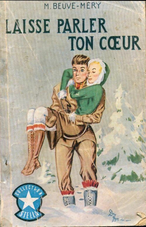 Livrenpoche : Laisse parler ton coeur - M. Beuve-Mery - Livre