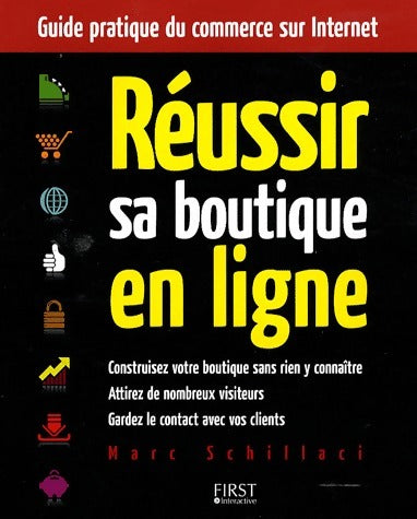 Livrenpoche : Réussir sa boutique en ligne - Marc Schillaci - Livre