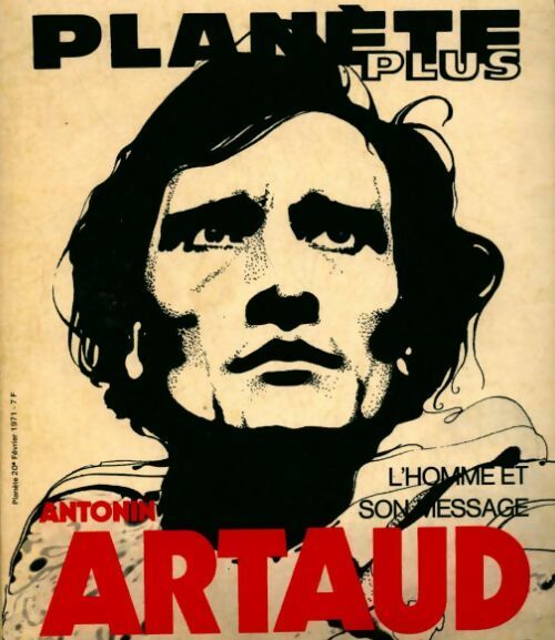 Livrenpoche : Planète plus n° 20 : Antonin Arthaud - Collectif - Livre