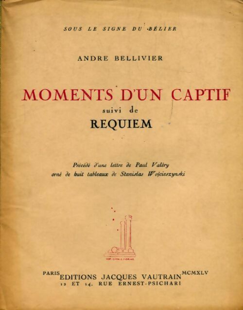 Livrenpoche : Moment d' un captif / Requiem - André Bellivier - Livre