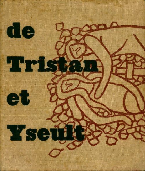 Livrenpoche : Le roman de Tristan et Yseult - Collectif - Livre