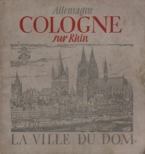 Livrenpoche : Cologne sur Rhin - Collectif - Livre