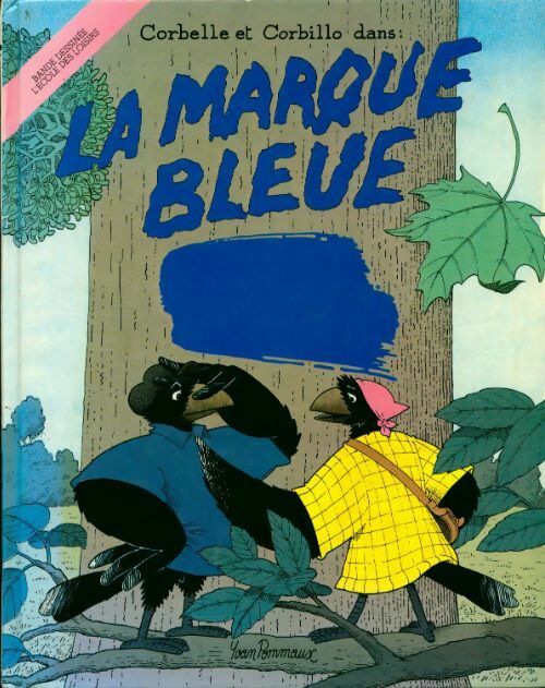 Livrenpoche : La marque bleue - Yvan Pommaux - Livre