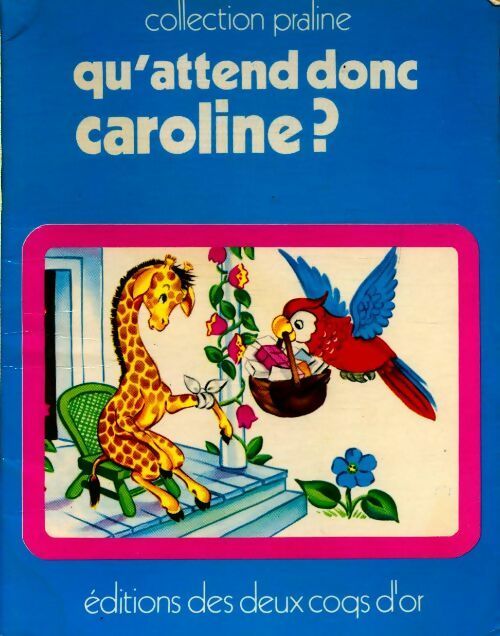 Livrenpoche : Qu'attend donc caroline ? - P. Ferrel - Livre