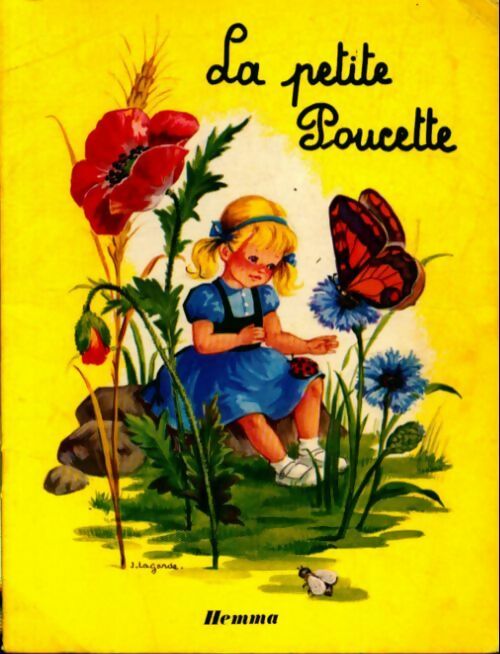 La petite Poucette - J. Lagarde -  Nos beaux contes - Livre
