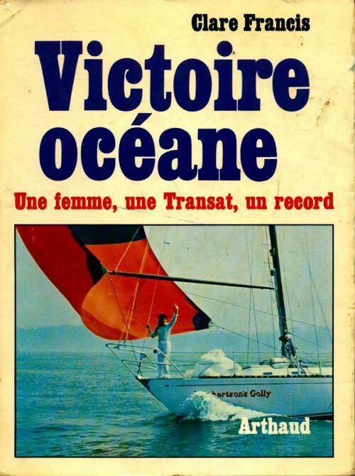 Livrenpoche : Victoire océane - Clare Francis - Livre