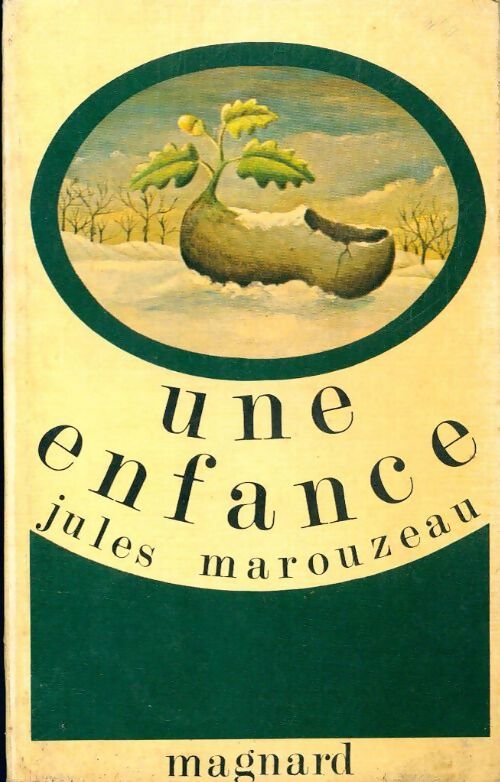 Une enfance - Jules Marouzeau - Livre