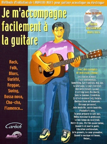 Livrenpoche : Je m'accompagne facilement à la guitare - Laurent Huet - Livre