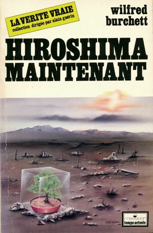 Livrenpoche : Hiroshima maintenant - Wilfred G. Burchett - Livre
