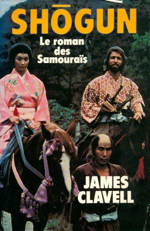 Shogun - James Clavell - Livre