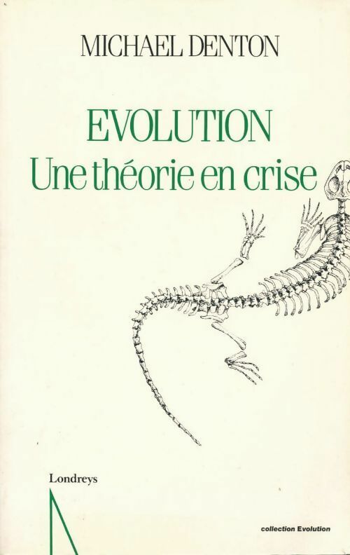 Livrenpoche : Evolution. Une théorie en crise - Michael Denton - Livre