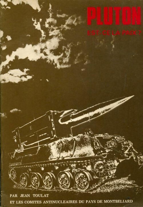 Livrenpoche : Pluton est-ce la paix ? - Jean Toulat - Livre