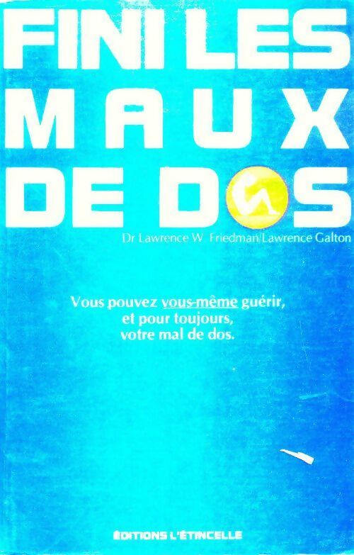 Livrenpoche : Fini les maux de dos - Lawrence Friedman - Livre