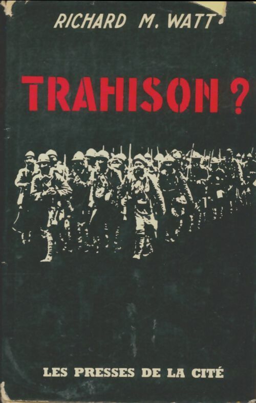 Livrenpoche : Trahison - Richard Watt - Livre
