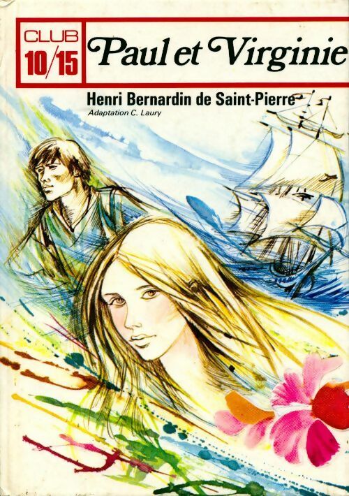 Livrenpoche : Paul et Virginie - Jacques-Henri Bernardin de Saint Pierre - Livre
