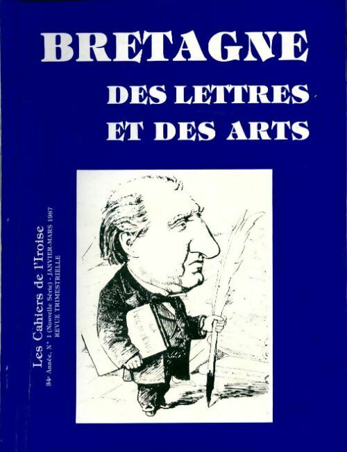 Livrenpoche : Bretagne des lettres et des arts - Collectif - Livre