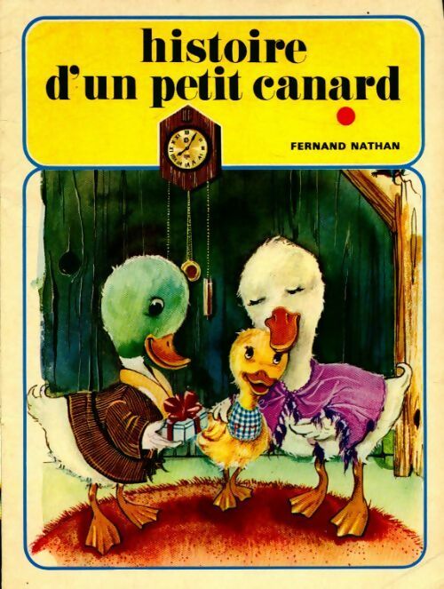 Livrenpoche : Histoire d'un petit canard - Inconnu - Livre